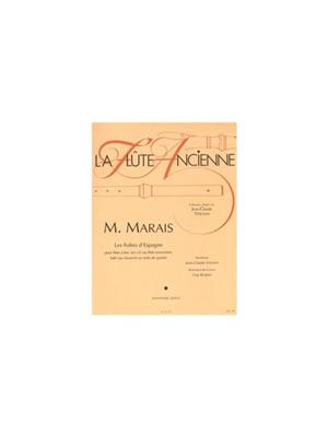 Marin Marais: La Flûte Ancienne - Les Folies D'Espagne: Kammerensemble