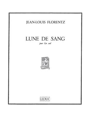 Jean-Louis Florentz: Lune De Sang: Horn Solo