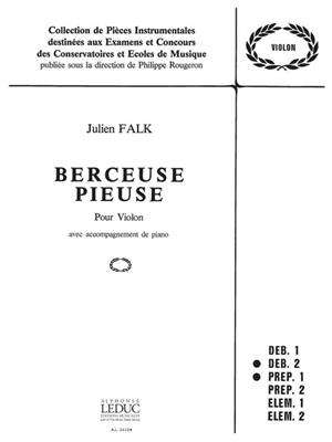 Julien Falk: Berceuse Pieuse: Violine mit Begleitung