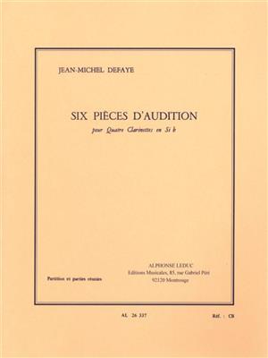Jean-Michel Defaye: 6 Pièces d'audition - 4 clarinettes: Klarinette Ensemble