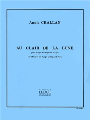 Annie Challan: Annie Challan: Au Clair de Lune: Harfe Duett