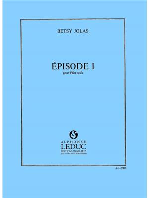 Betsy Jolas: Episode 1: Flöte Solo