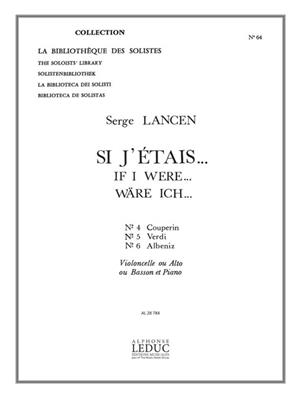 Serge Lancen: If I were... for Cello, Viola or Bassoon and Piano: Kammerensemble