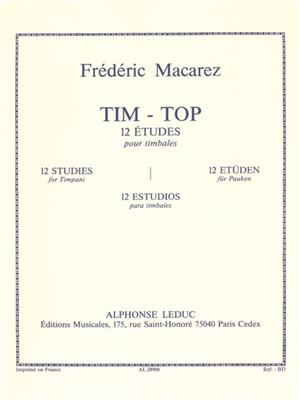 Frédéric Macarez: Tim-Top -12 Etudes: Pauke