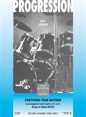 Guy Lefèvre: Progression - Partitions pour batterie: Schlagzeug