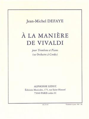 Jean-Michel Defaye: A La Maniere De Vivaldi: Posaune mit Begleitung