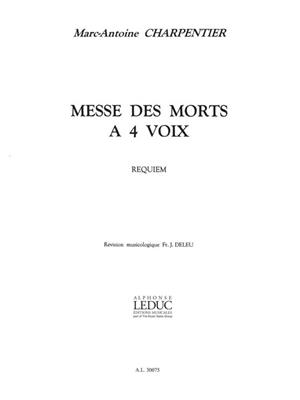 Marc-Antoine Charpentier: Messe Des Morts En Re Mineur: Gemischter Chor mit Klavier/Orgel
