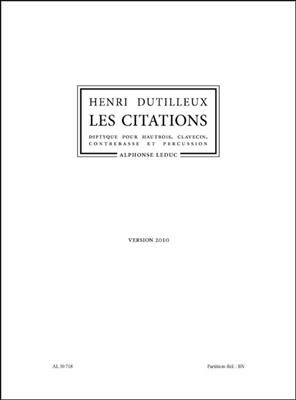 Henri Dutilleux: Les Citations: Kammerensemble