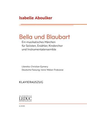 Isabelle Aboulker: Bella und Blaubart, Vocal score: Sonstiges in Gesang