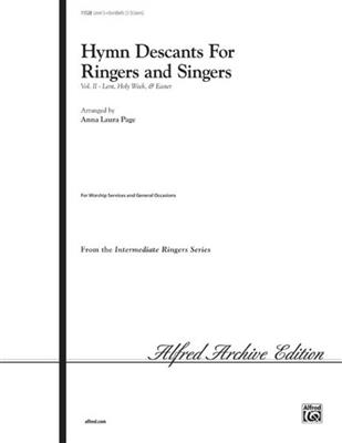 Hymn Descants for Ringers and Singers, Vol. II: (Arr. Anna Laura Page): Handglocken oder Hand Chimes