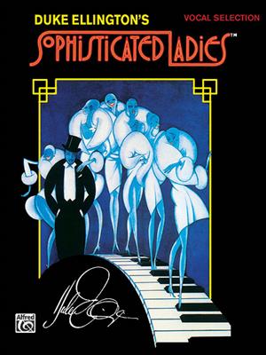 Duke Ellington: Sophisticated Ladies: Broadway Selections: Klavier, Gesang, Gitarre (Songbooks)
