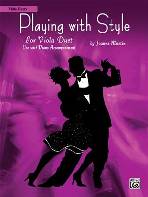 Joanne Martin: Playing with Style: Viola Duett