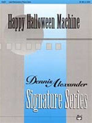 Dennis Alexander: Happy Halloween Machine: Klavier Solo