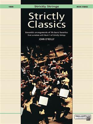 John O'Reilly: Strictly Classics, Book 1: Kontrabass Solo