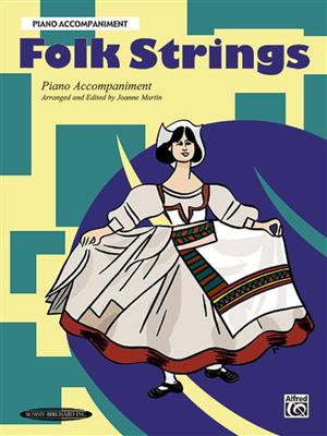 Folk Strings: (Arr. Joanne Martin): Klavier Begleitung