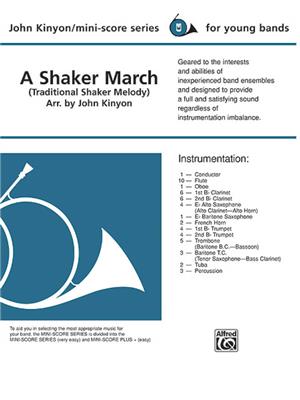 A Shaker March: (Arr. John Kinyon): Blasorchester