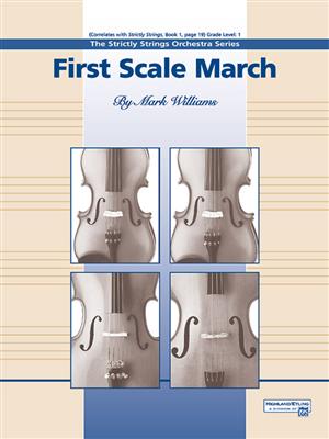 Mark Williams: First Scale March: Streichorchester