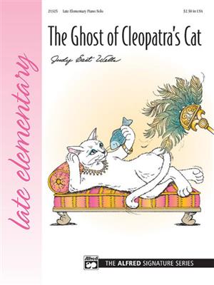 Judy East Wells: The Ghost of Cleopatra's Cat: Klavier Solo