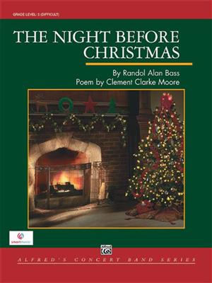Randol Alan Bass: The Night Before Christmas: Blasorchester
