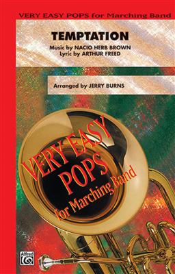 Arthur Freed: Temptation: (Arr. Jerry Burns): Marching Band