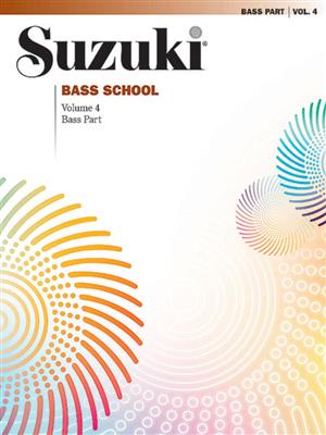 Suzuki Bass School Bass Part, Volume 4