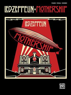 Led Zeppelin: Led Zeppelin: Mothership: Klavier, Gesang, Gitarre (Songbooks)