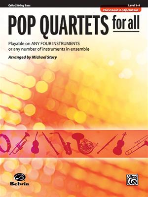 Pop Quartets For All: (Arr. Michael Story): Kammerensemble