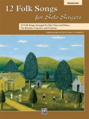 12 Folk Songs for Solo Singers: Gesang Solo