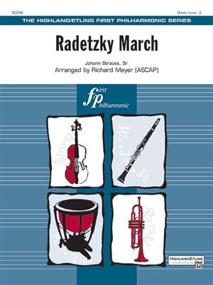 Johann Strauss: Radetzky March: (Arr. Richard Meyer): Orchester