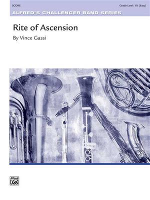 Vince Gassi: Rite of Ascension: Blasorchester