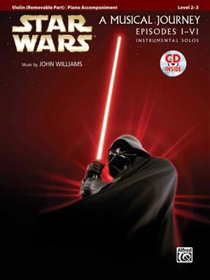 John Williams: Star Wars: A Musical Journey Episodes I-VI: Violine Solo