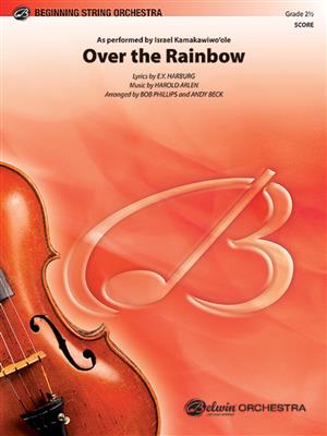Harold Arlen: Over the Rainbow: (Arr. Bob Phillips): Streichorchester