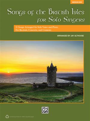 Songs of the British Isles for Solo Singers: Gesang Solo