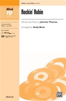 Jimmie Thomas: Rockin' Robin: (Arr. Andy Beck): Frauenchor mit Begleitung