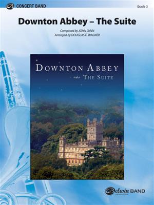 John Lunn: Downton Abbey -- The Suite: (Arr. Douglas E. Wagner): Blasorchester