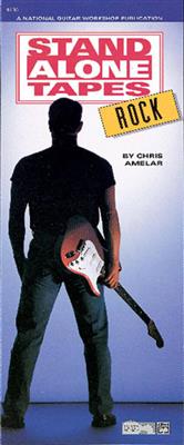 Chris Amelar: Rock Stand Alone Tapes: Gitarre Solo