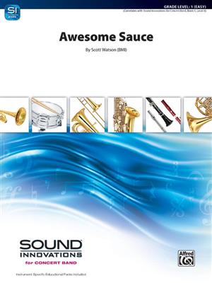 Scott Watson: Awesome Sauce: Blasorchester
