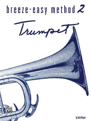 Breeze-Easy Method for Trumpet (Cornet), Book 2