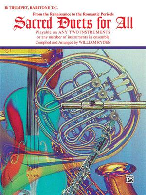 Sacred Duets for All - Bb Instr: (Arr. William Ryden): Bariton oder Euphonium Solo