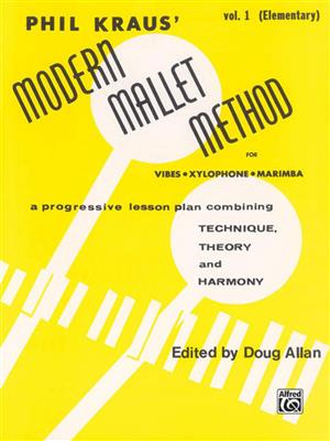 Phil Kraus: Modern Mallet Method, Book 1: Sonstige Stabspiele