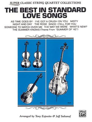 The Best in Standard Love Songs: (Arr. Tony Esposito): Streichquartett