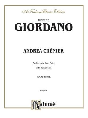 Umberto Giordano: Andrea Chenier: Opern Klavierauszug