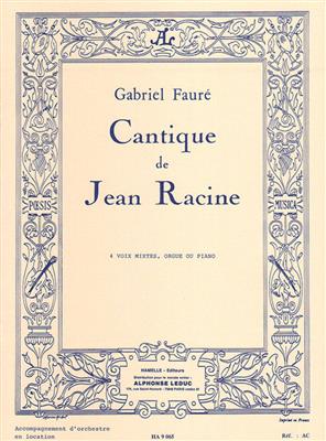 Gabriel Fauré: Cantique De Jean Racine Op. 11: Gesang mit Klavier