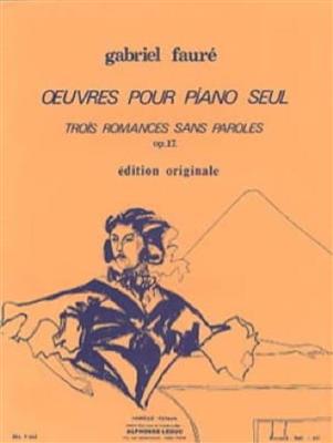 Gabriel Fauré: Trois Romances Sans Paroles Op.17: Klavier Solo