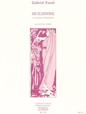 Gabriel Fauré: Sicilienne Op.78: Flöte mit Begleitung