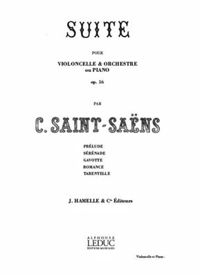Camille Saint-Saëns: Suite Op. 16 -Violoncelle et Orch: Cello mit Begleitung