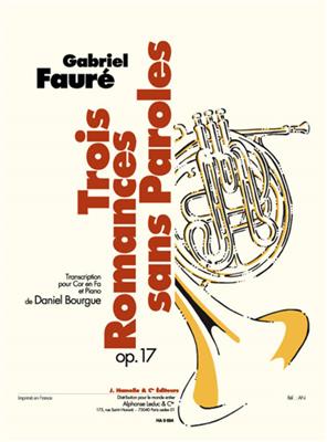 Gabriel Fauré: 3 Romances Sans Paroles Op.17: Horn mit Begleitung