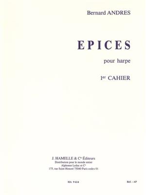 Bernard Andrès: Epices - 1er Cahier: Harfe Solo