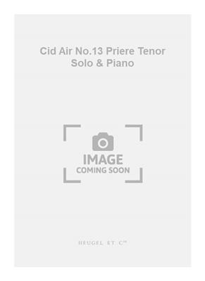 Jules Massenet: Cid Air No.13 Priere Tenor Solo & Piano: Gesang Solo