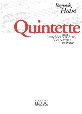 Reynaldo Hahn: Quintet For 2 Violins, Viola, Cello And Piano: Klavierquintett